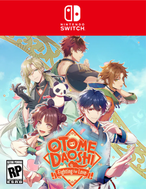 OTOME DAOSHI: FIGHTING FOR LOVE - SWITCH