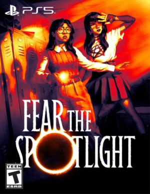 FEAR THE SPOTLIGHT - PS5
