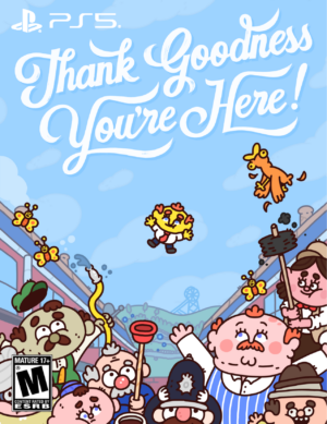 THANK GOODNESS YOU'RE HERE  - PS5