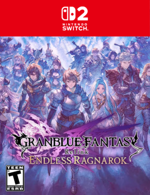GRANBLUE FANTASY RELINK: ENDLESS RAGNAROK - SWITCH 2